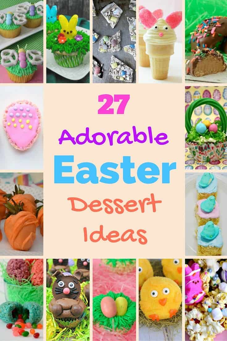 27 Adorable Easter Dessert Ideas