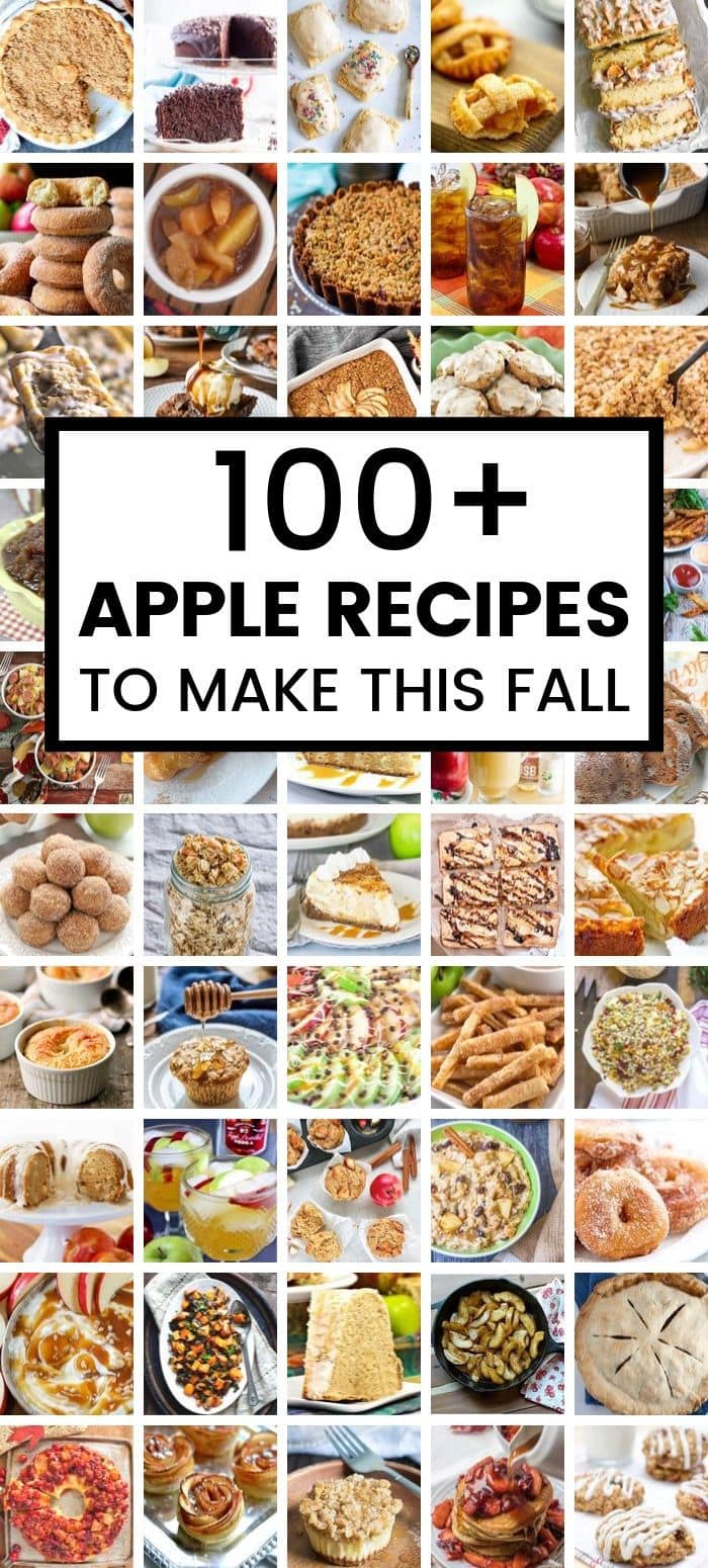 100+ Apple Recipes to make this Fall