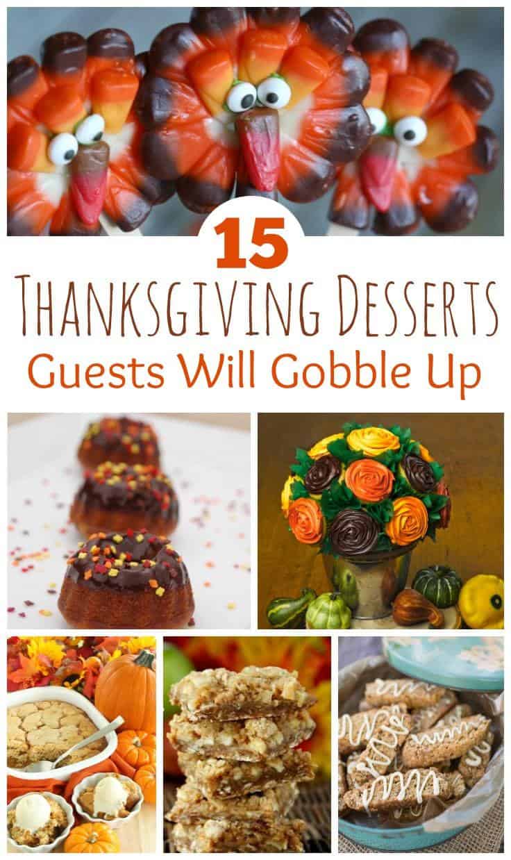15 Thanksgiving Desserts Guests Will Gobble Up.
