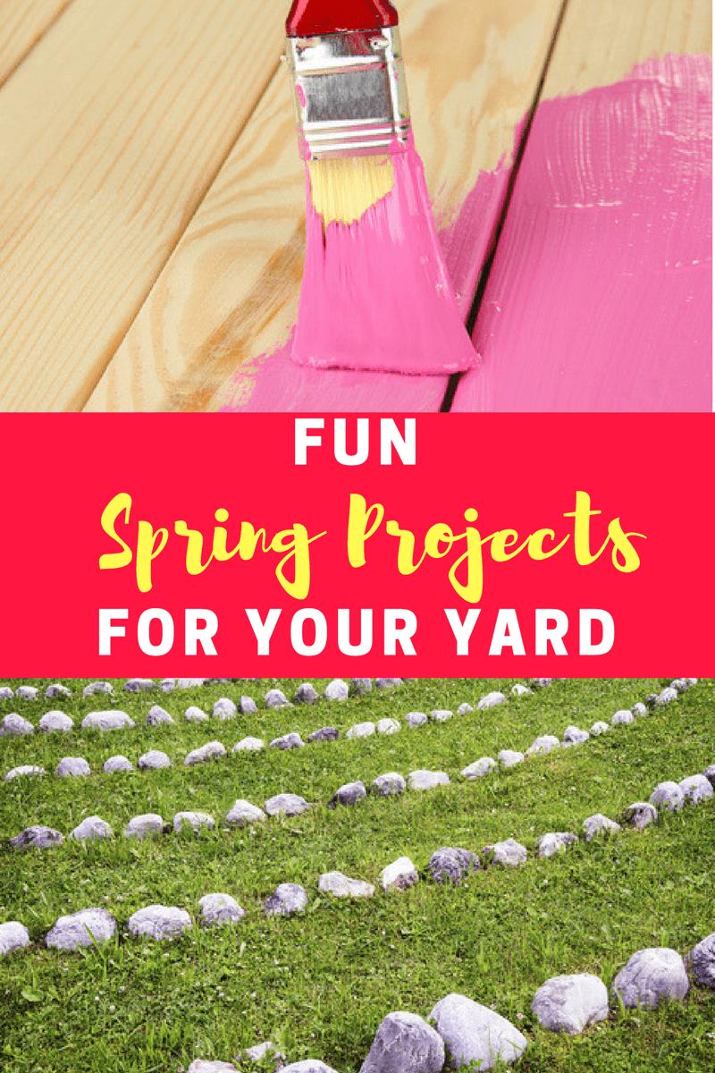 fun-spring-projects-for-your-yard