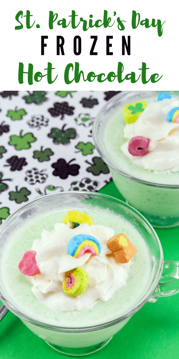 This St. Patrick's Day Frozen Hot Chocolate is a fun and festive St. Patrick's Day drink that everyone in the family can enjoy.
