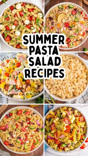 Collage pin featuring several summer pasta salads. Text reads “SUMMER PASTA SALAD RECIPES.”