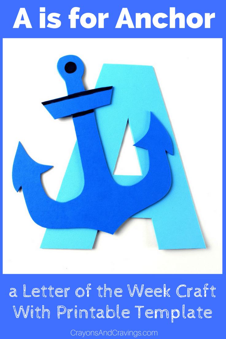 This letter A craft with printable template is part of our letter of the week craft series for toddlers and preschoolers. Letter A is for anchor.