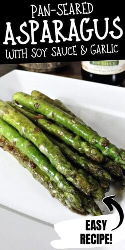 Pan seated asparagus with soy sauce and garlic