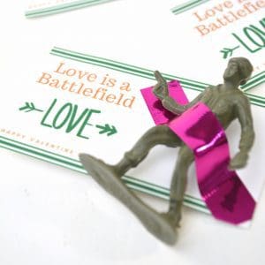 “Love is a Battlefield” Free Printable Valentine For Kids