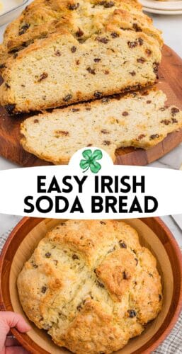 Sliced Irish soda bread with raisins on a wooden cutting board, with text that reads “Easy Irish Soda Bread”