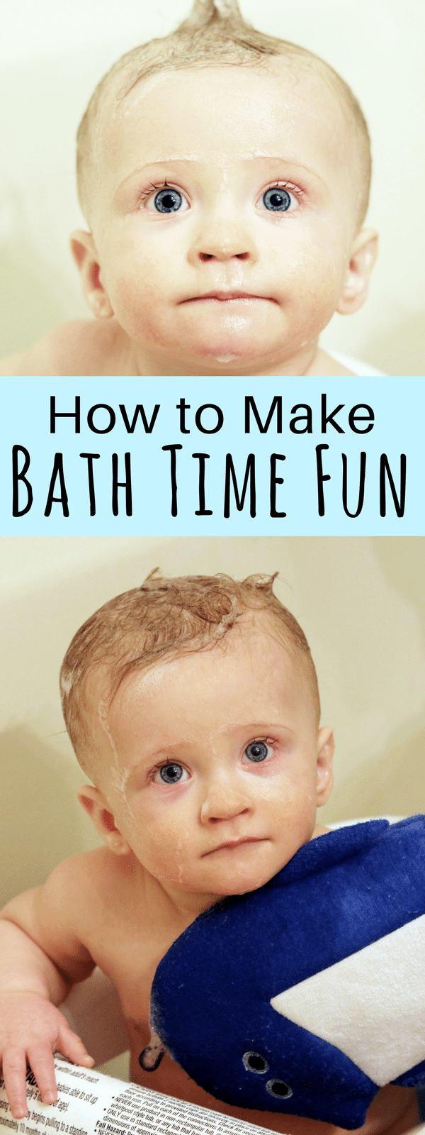 How to Make Bath Time Fun with Baby