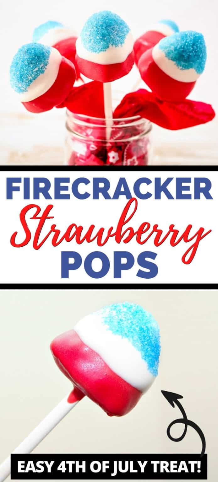 Easy 4th of July Firecracker Strawberry Pops Recipe