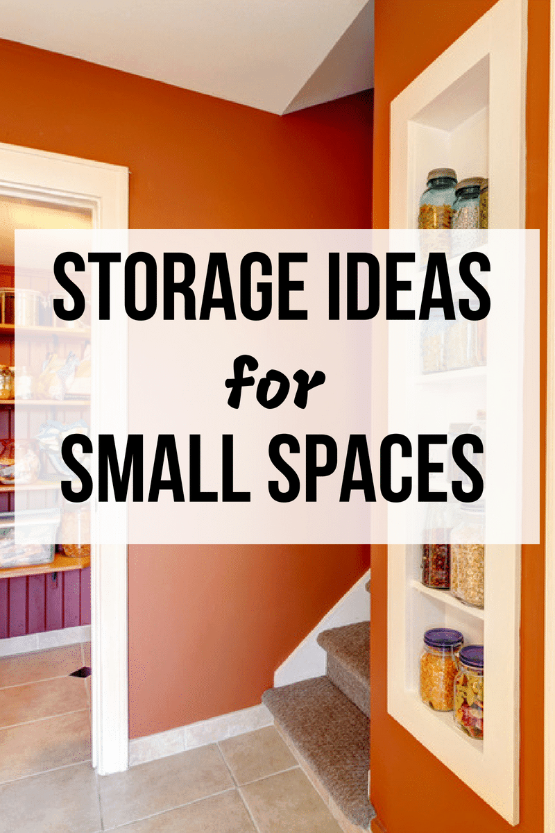 Clever Storage  Ideas for Small  Spaces