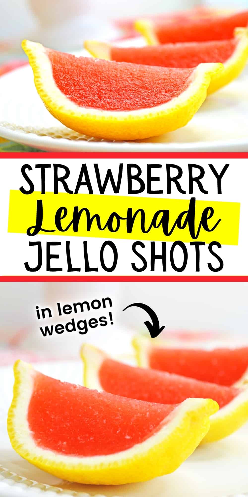 Strawberry Lemonade Jello Shots in Lemon wedges