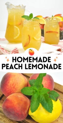 A collage pin showing peach lemonade in mason jars and a close-up of fresh peaches, lemon, and mint, with text reading “Homemade Peach Lemonade.”