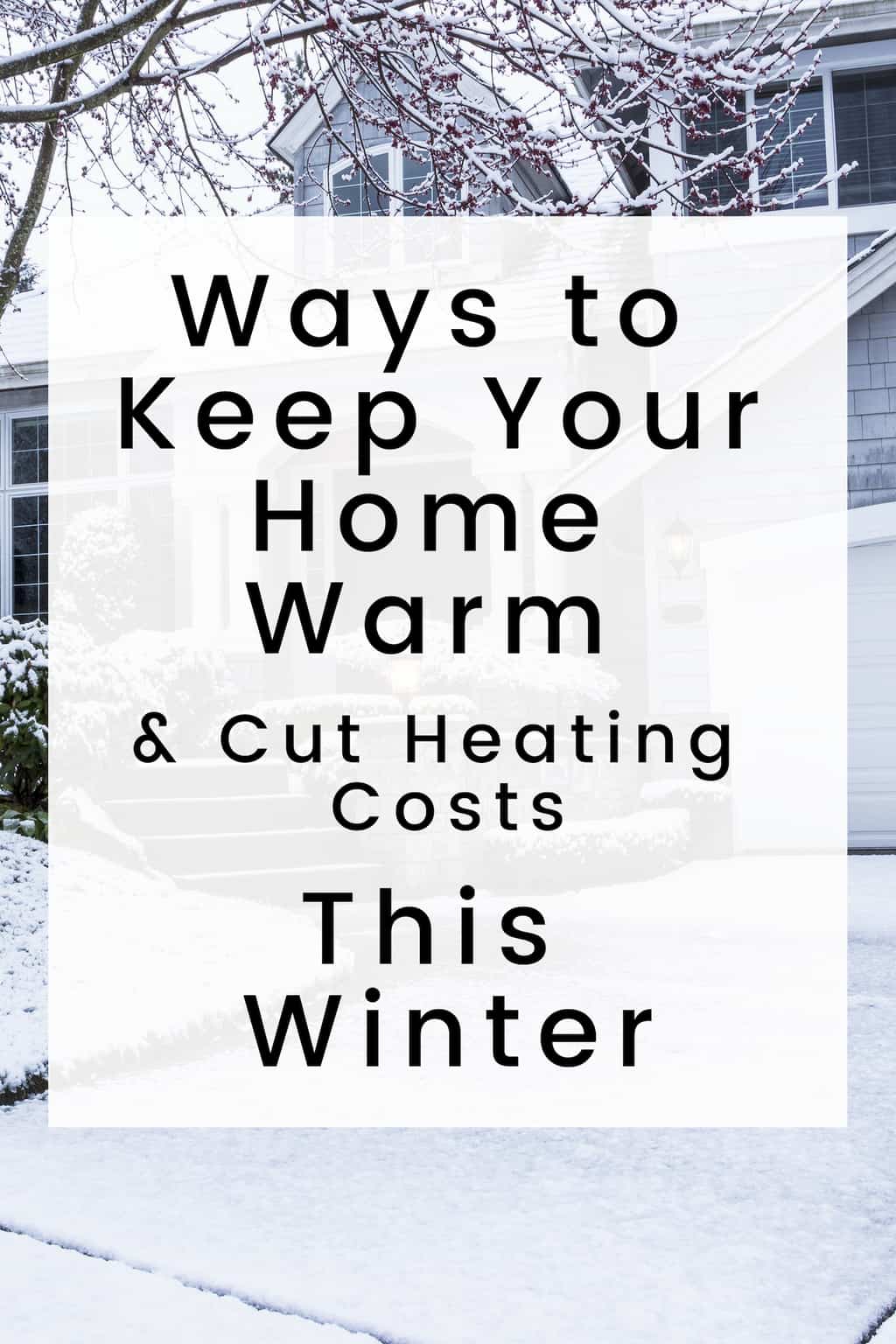 Use these clever home heating tips to keep your home warm this winter and help save on heating costs.