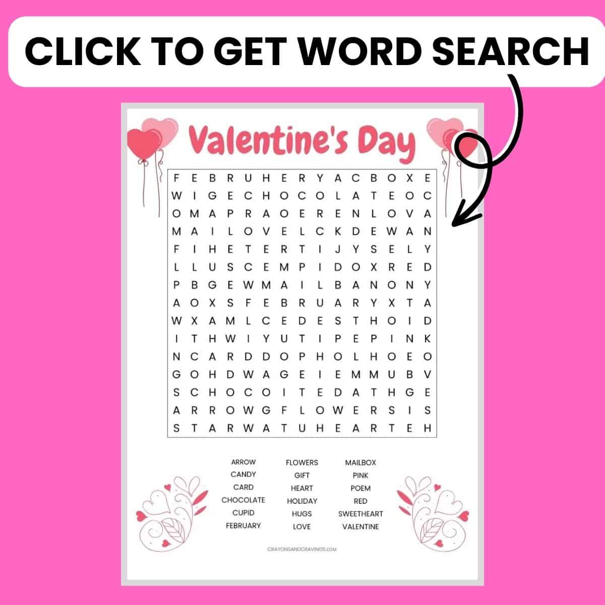 Click to get Valentine Word Search.