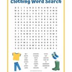 A free clothing word search printable with 24 words for different types of clothes to find such as shirt, dress, shoes, jacket, and shoes.