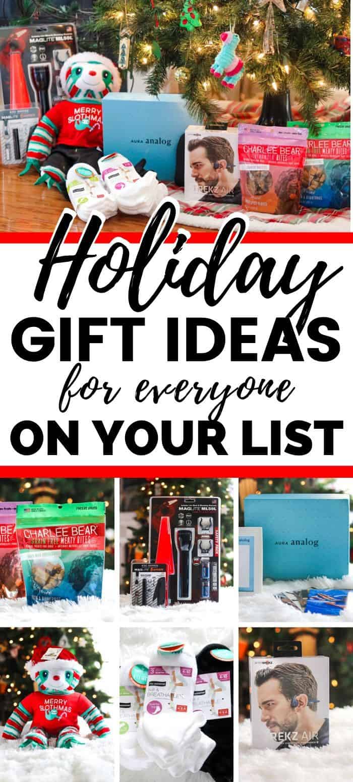 Holiday Gift Ideas for Everyone On Your List