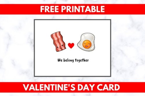 Bacon &amp; Eggs Valentine - A Free Valentine's Day Card Printable