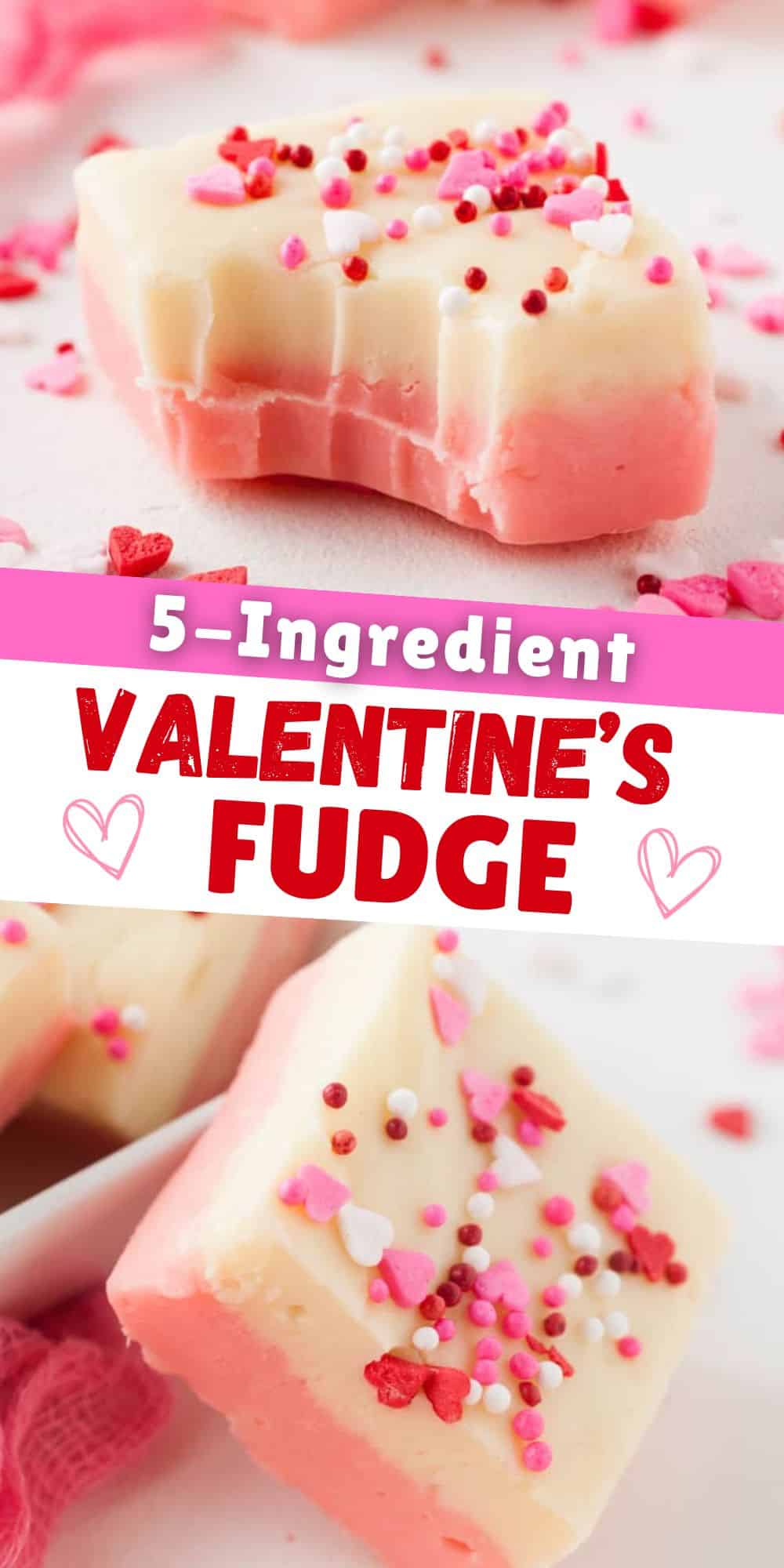 Valentine's Day Fudge (Easy Recipe!)