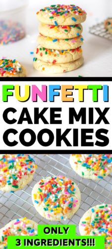 Pin, reads: Funfetti Cake Mix Cookies - only 3 ingredients.