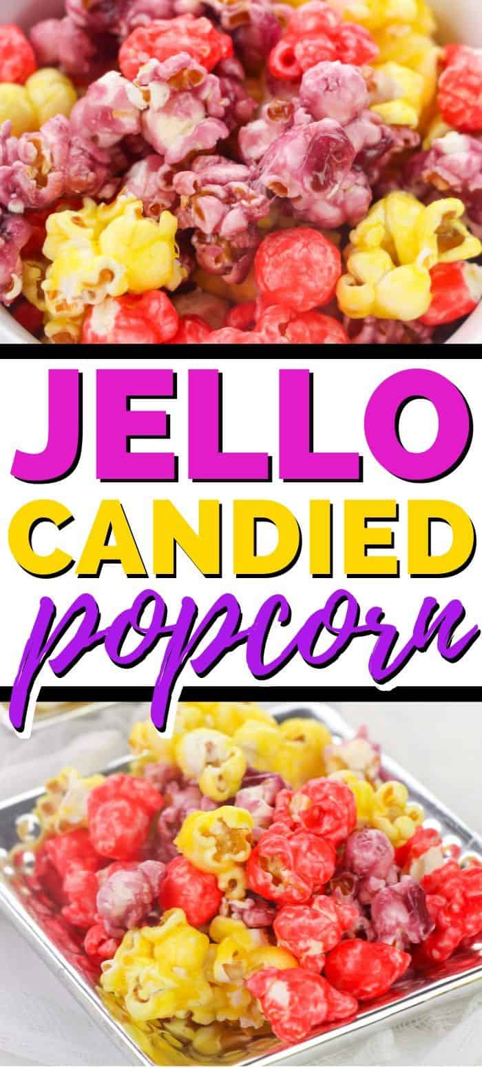 Jello Candied Popcorn
