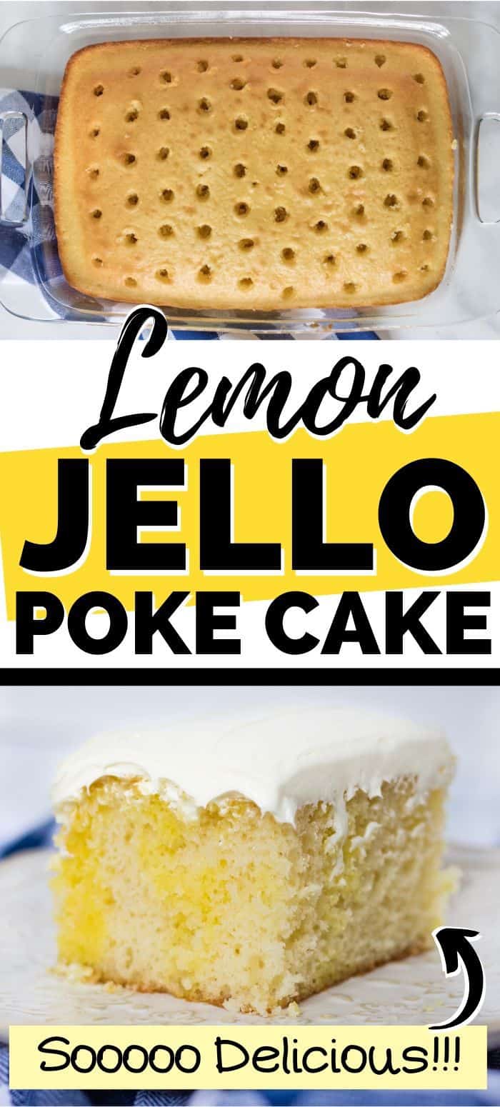 Lemon Jello Poke Cake