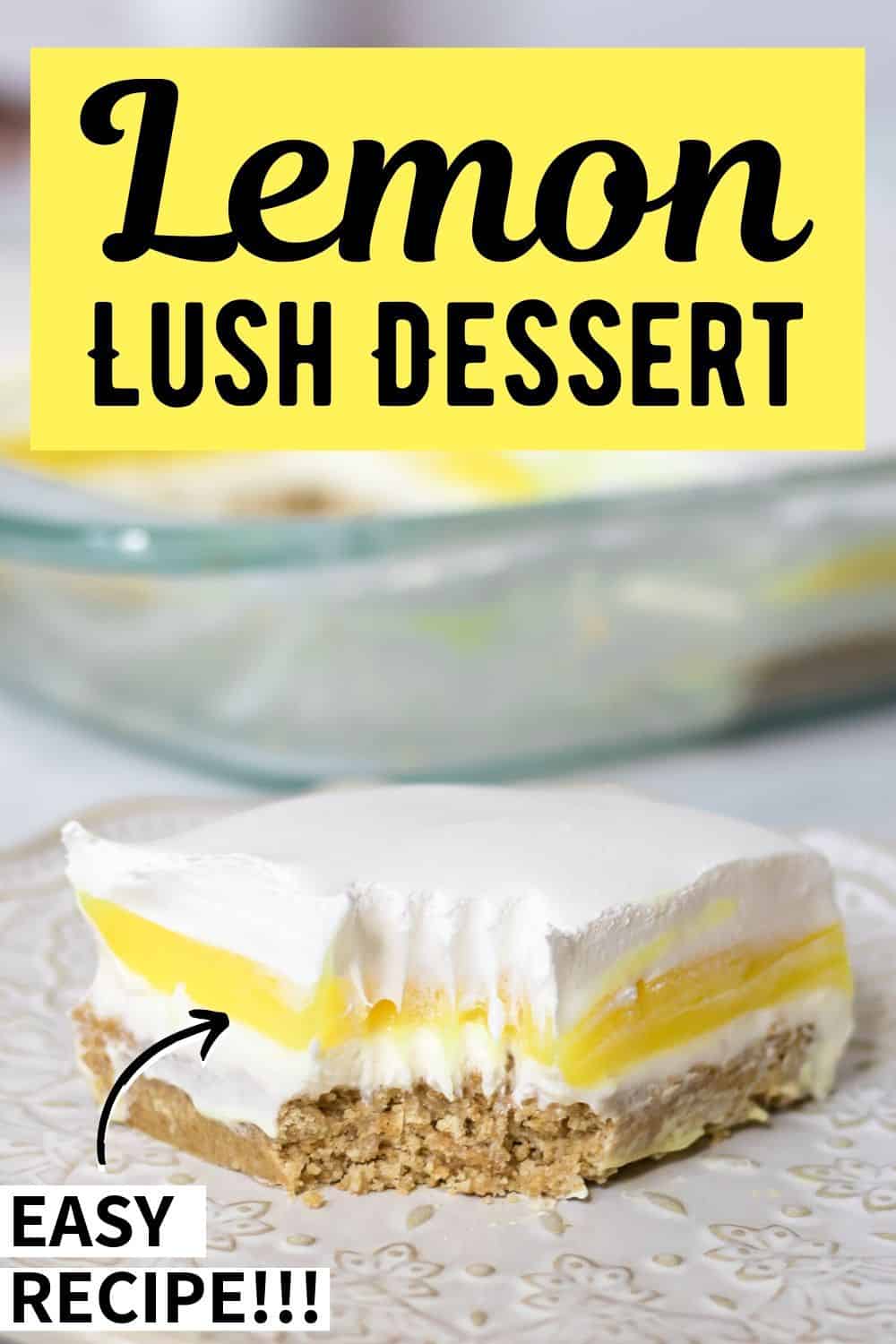 Lemon Lush Dessert