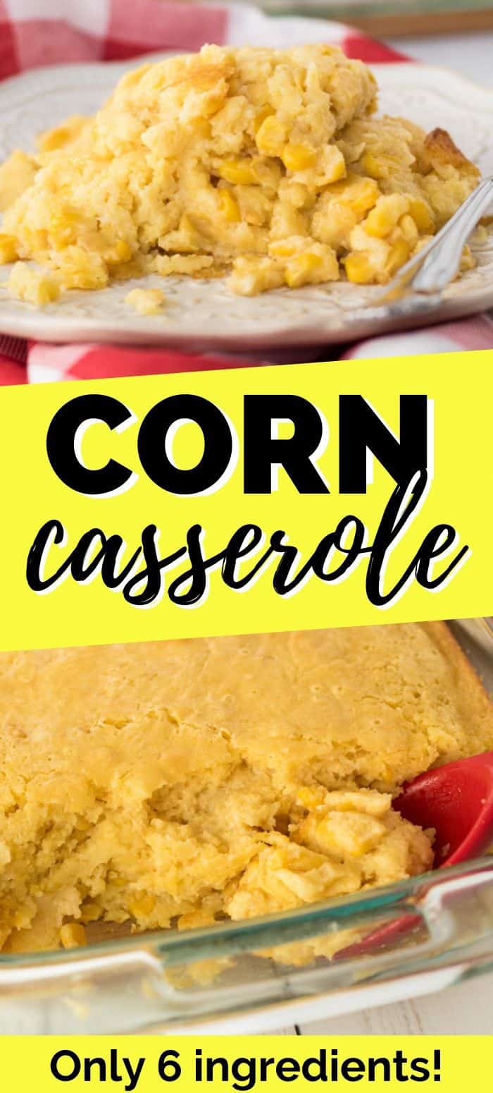 Corn Casserole - only 6 ingredients.