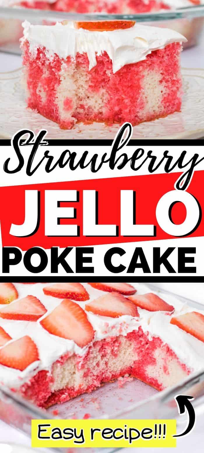 Strawberry Jello Poke Cake: Easy recipe - pin.