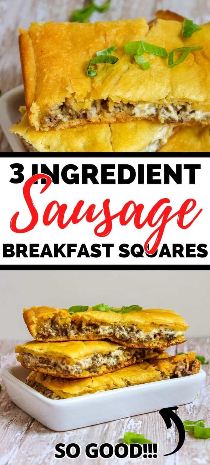 3 Ingredient Sausage Breakfast Squares - So good!