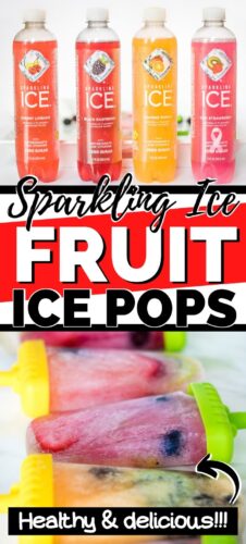 Sparkling Ice Fruit Pops