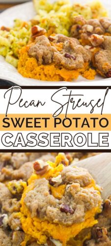 Pecan Streusel Sweet Potato Casserole pin.