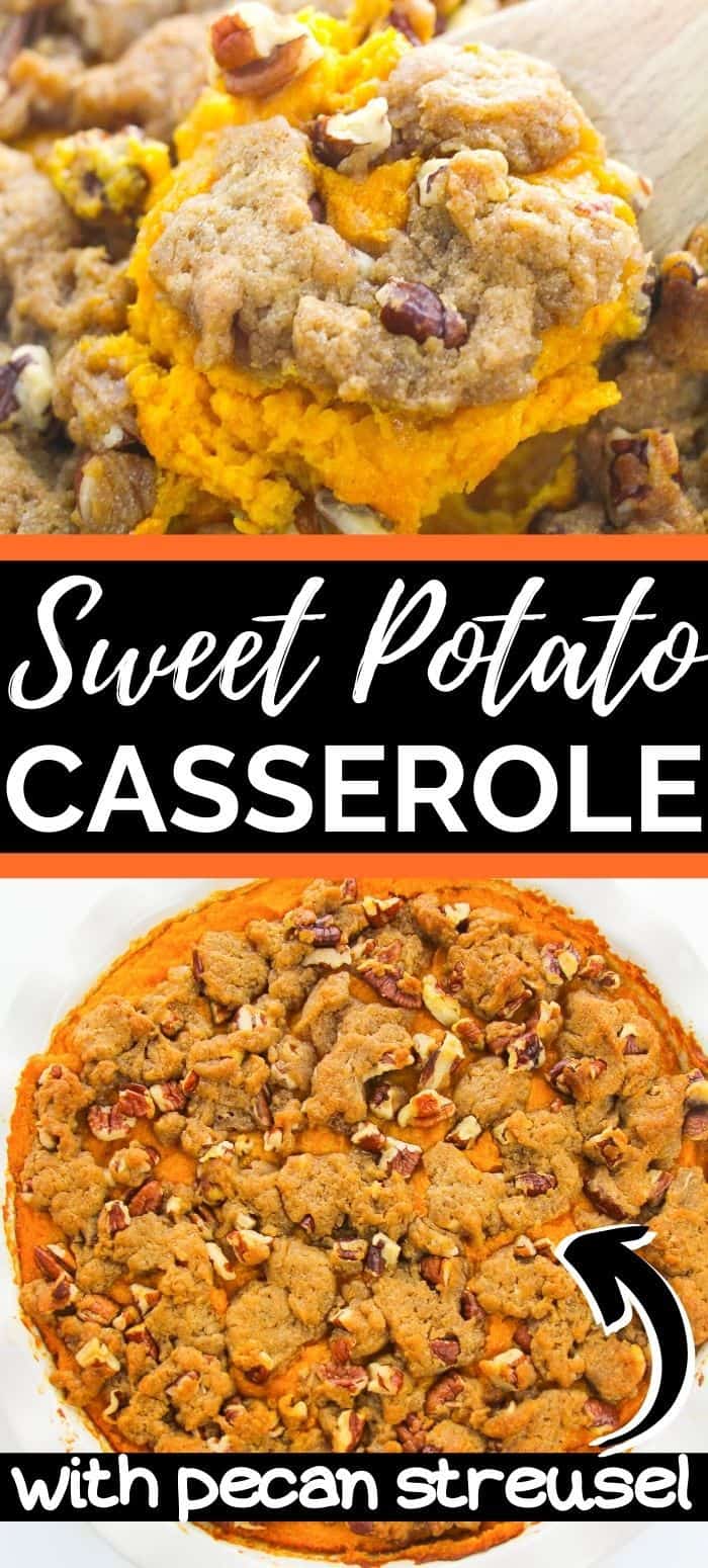 Sweet Potato Casserole with Pecan Streusel