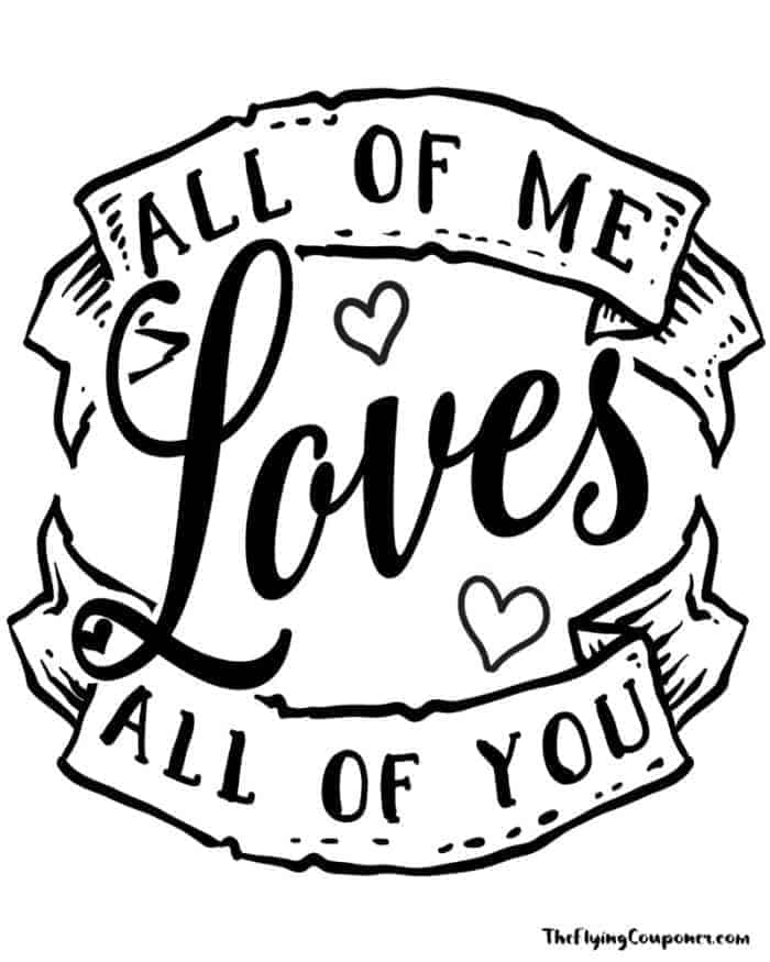 Decorative design reads: "All of me loves all of you".