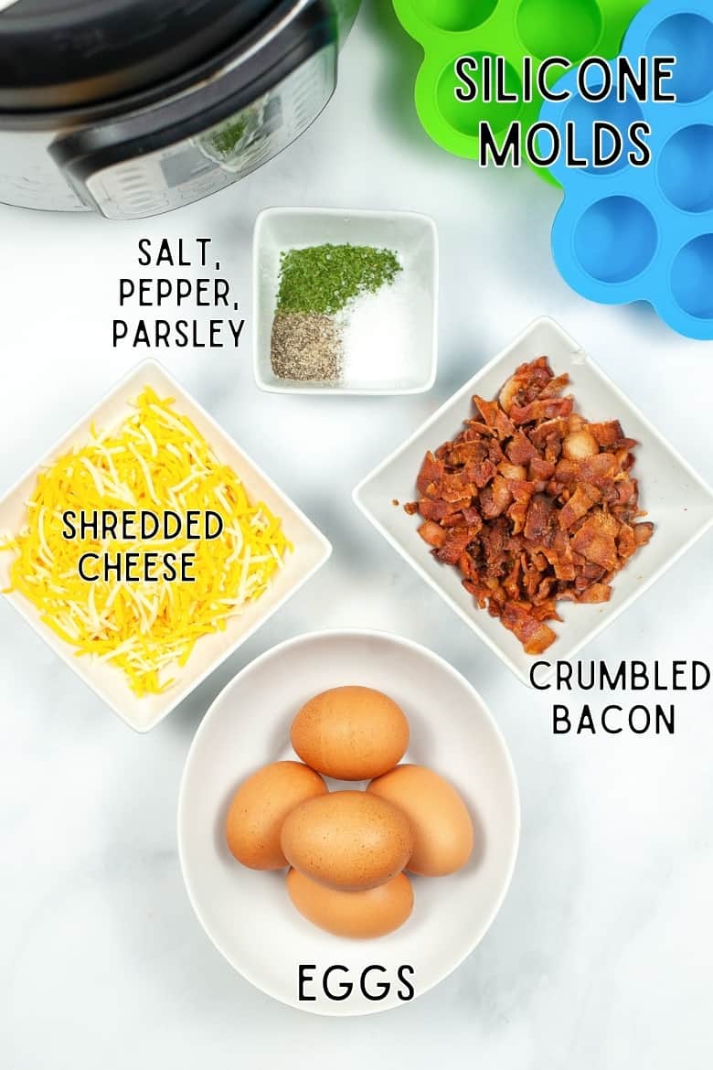 Instant pot, silicone molds, shredded cheese, salt, pepper, parsley, crumbled bacon, eggs
