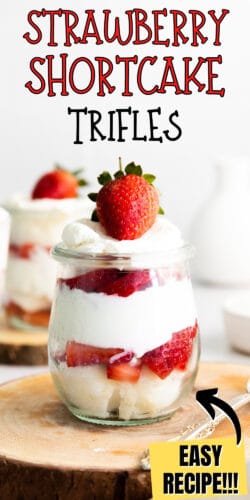 Strawberry Shortcake Trifles; easy recipe