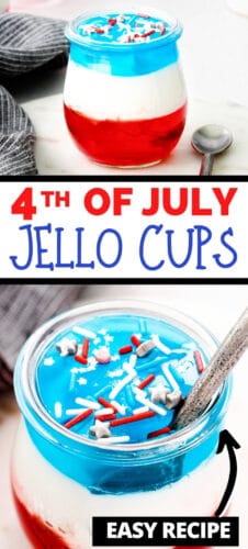4th of July Jello Cups; easy recipe