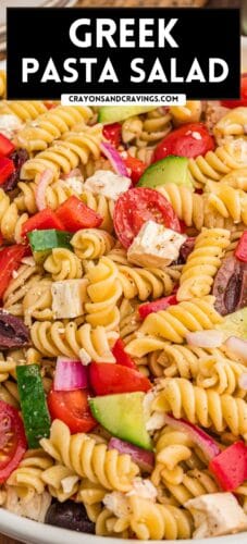 Collage pin featuring a close-up of Greek pasta salad with rotini, vegetables, olives, and feta. Bold text reads "Greek Pasta Salad."