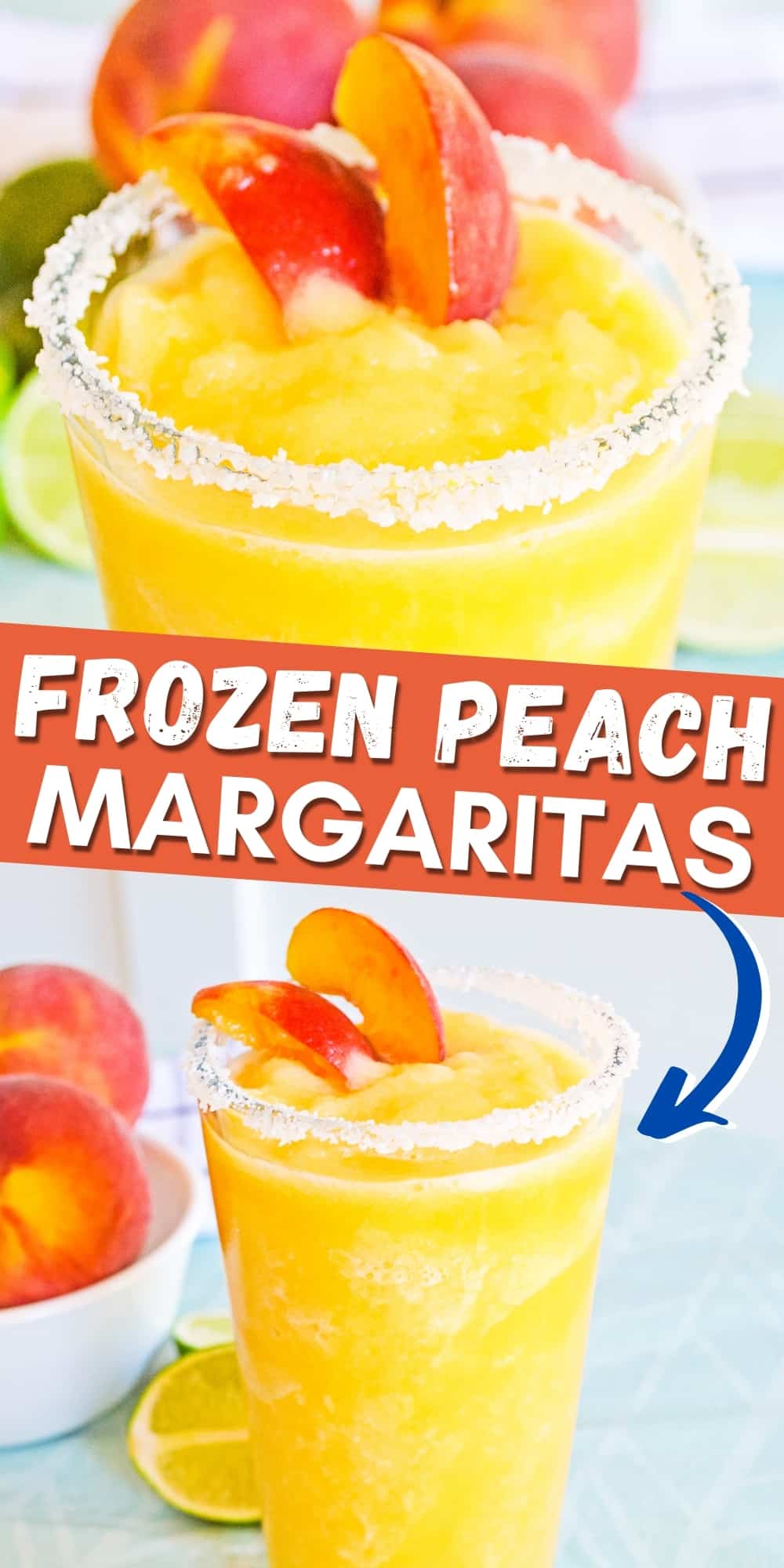Pinterest Image, reads: frozen peach margaritas