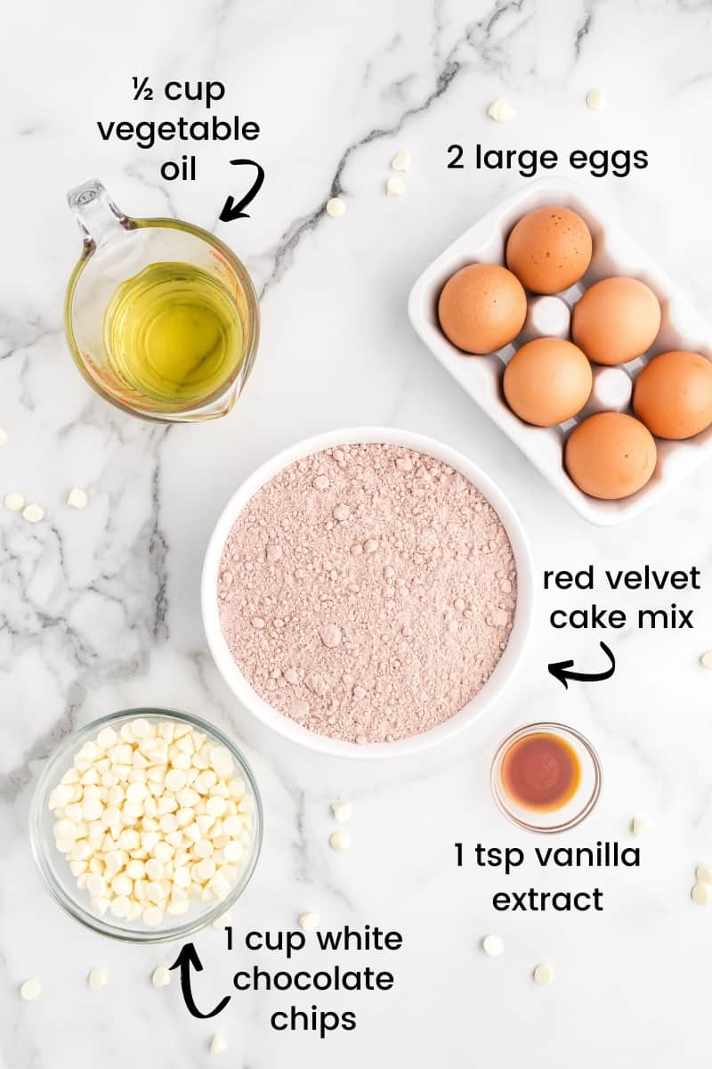 Ingredients: red velvet cake mix, ½ cup vegetable oil, 2 large eggs,  1 teaspoon vanilla extract,  1 cup white chocolate chips