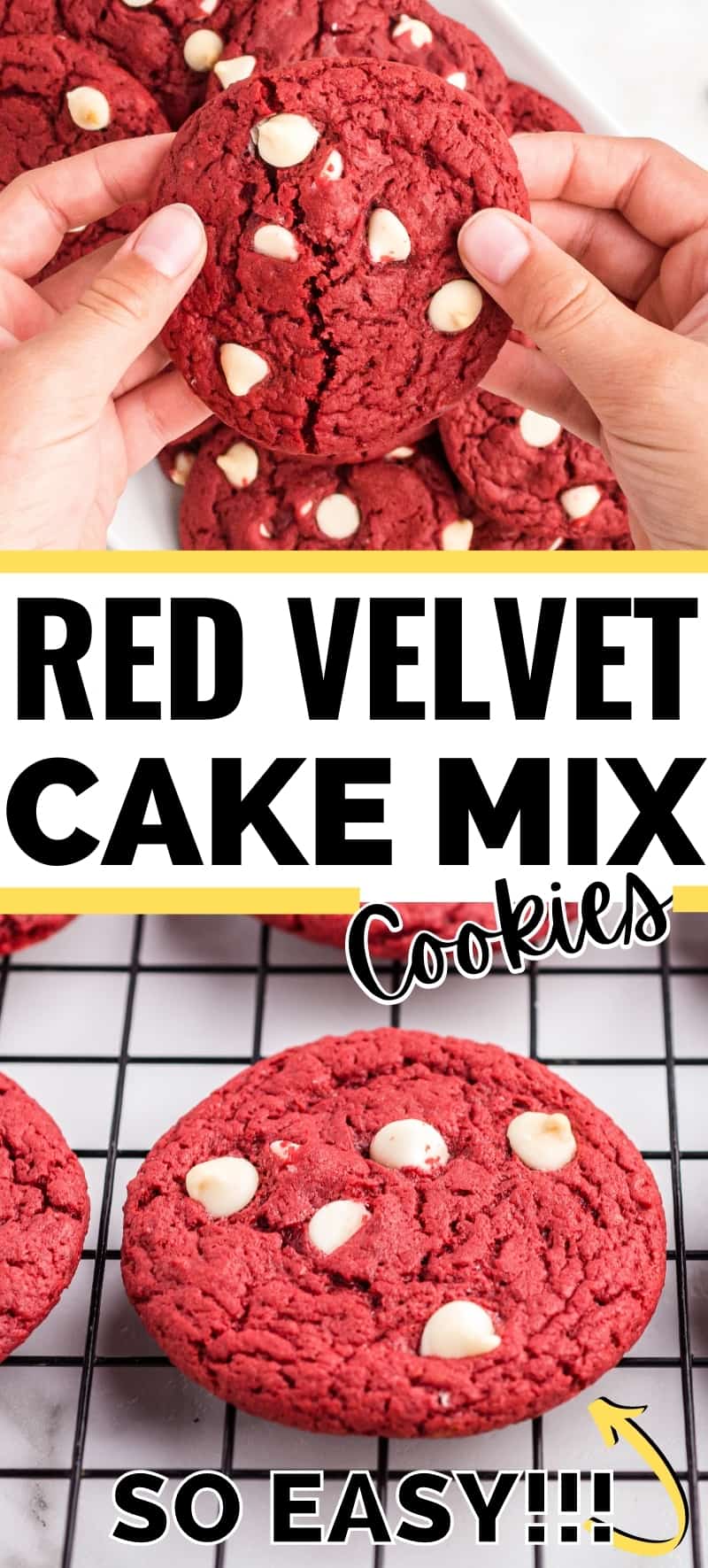 Pinterest image, reads: Red Velvet Cake Mix Cookies -- So easy!