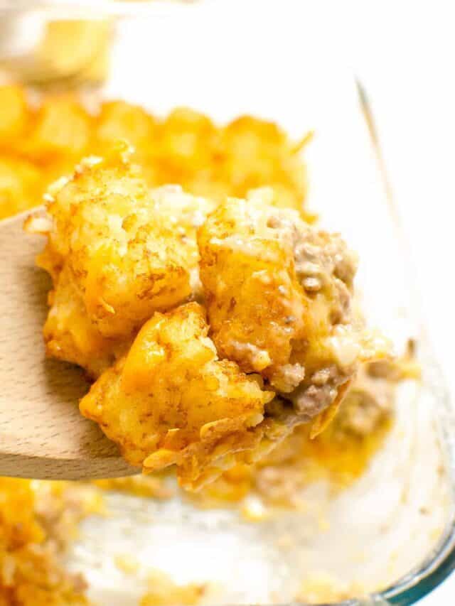 Tater Tot Casserole Story