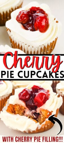 Pinterest image, reads: Cherry Pie Cupcakes with Cherry Pie Filling