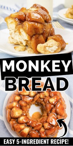 Pinterest Image, reads: Monkey Bread, easy 5 ingredient recipe