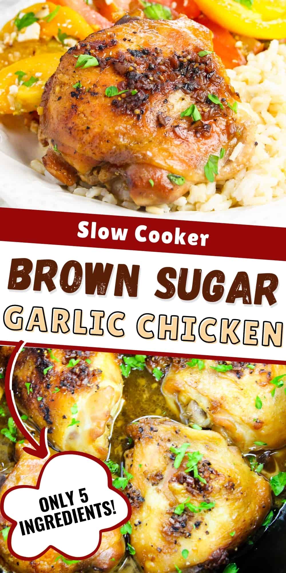 Slow Cooker Brown Sugar Garlic Chicken, Only 5 Ingredients