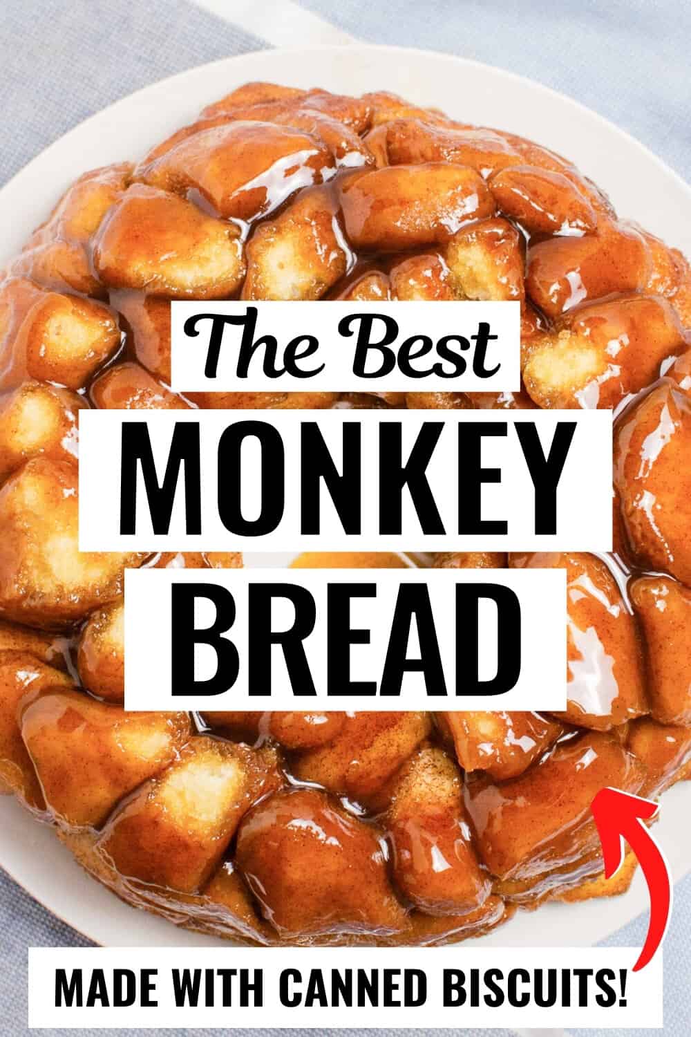 Easy Monkey Bread Recipe (Only 5 Ingredients!)