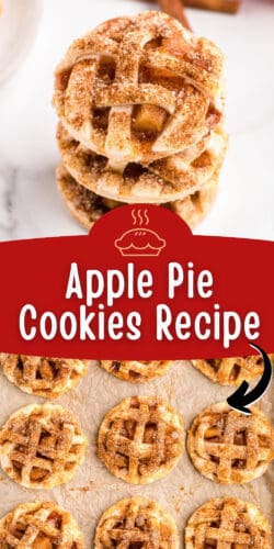 Pinterest image, reads: apple pie cookies recipe.
