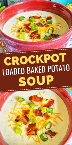 Pinterest image, reads: crockpot loaded baked potato soup