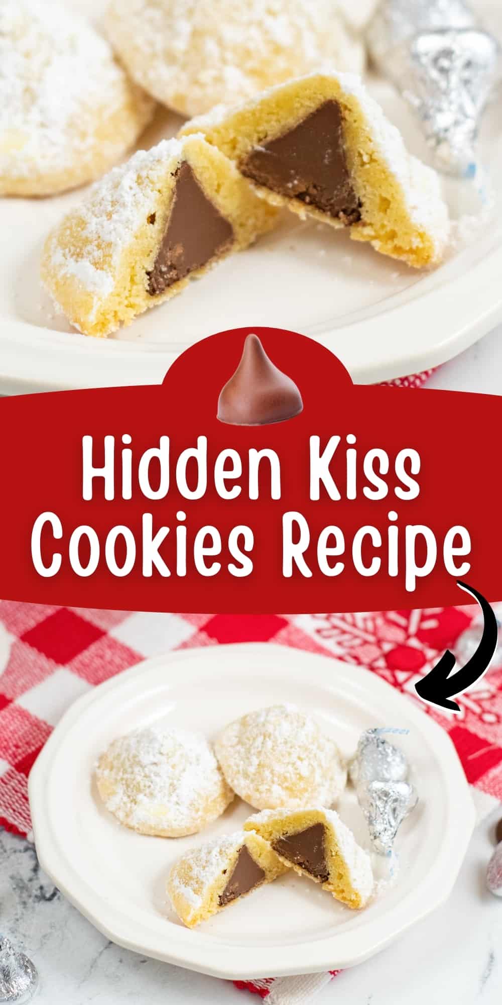 Hidden Kiss Cookies Recipe pin image