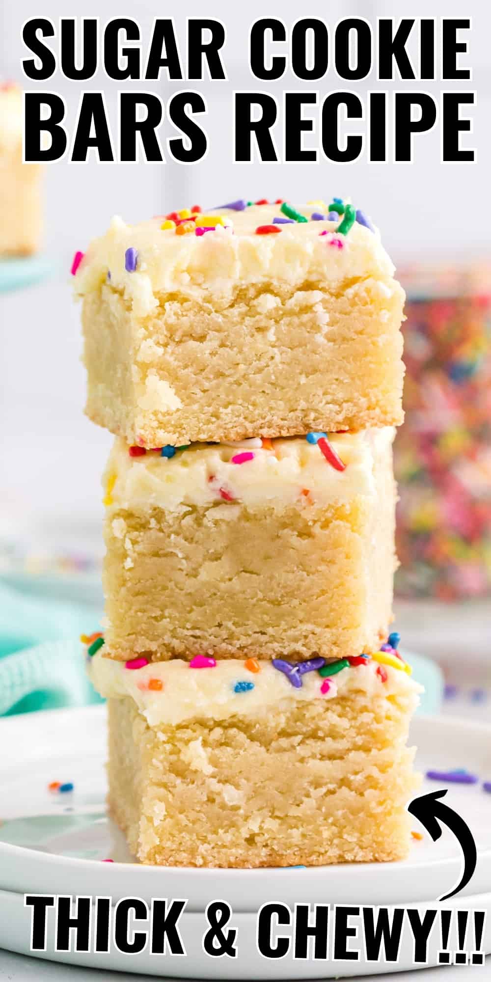 3 thick sugar cookie bars with frosting stacked on a white plate. Reads: Sugar cookie bars recipe, thick and chewy