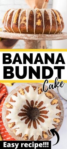 Banana Bundt Cake Pin Image with side and top down view of glazed bundt cake.