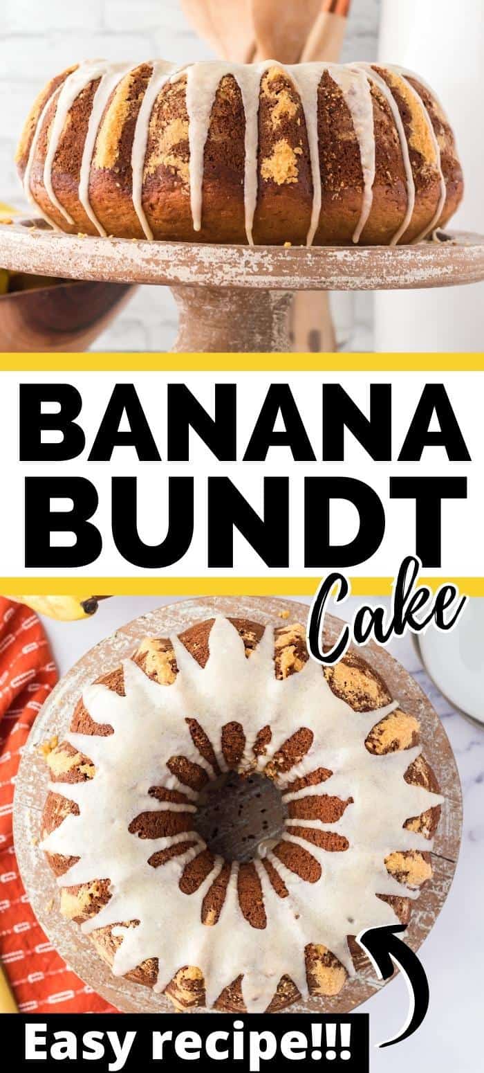 Banana Bundt Cake Pin Image with side and top down view of glazed bundt cake.